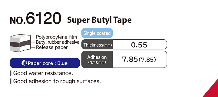 No.6120 Super butyl tape (Single faced)